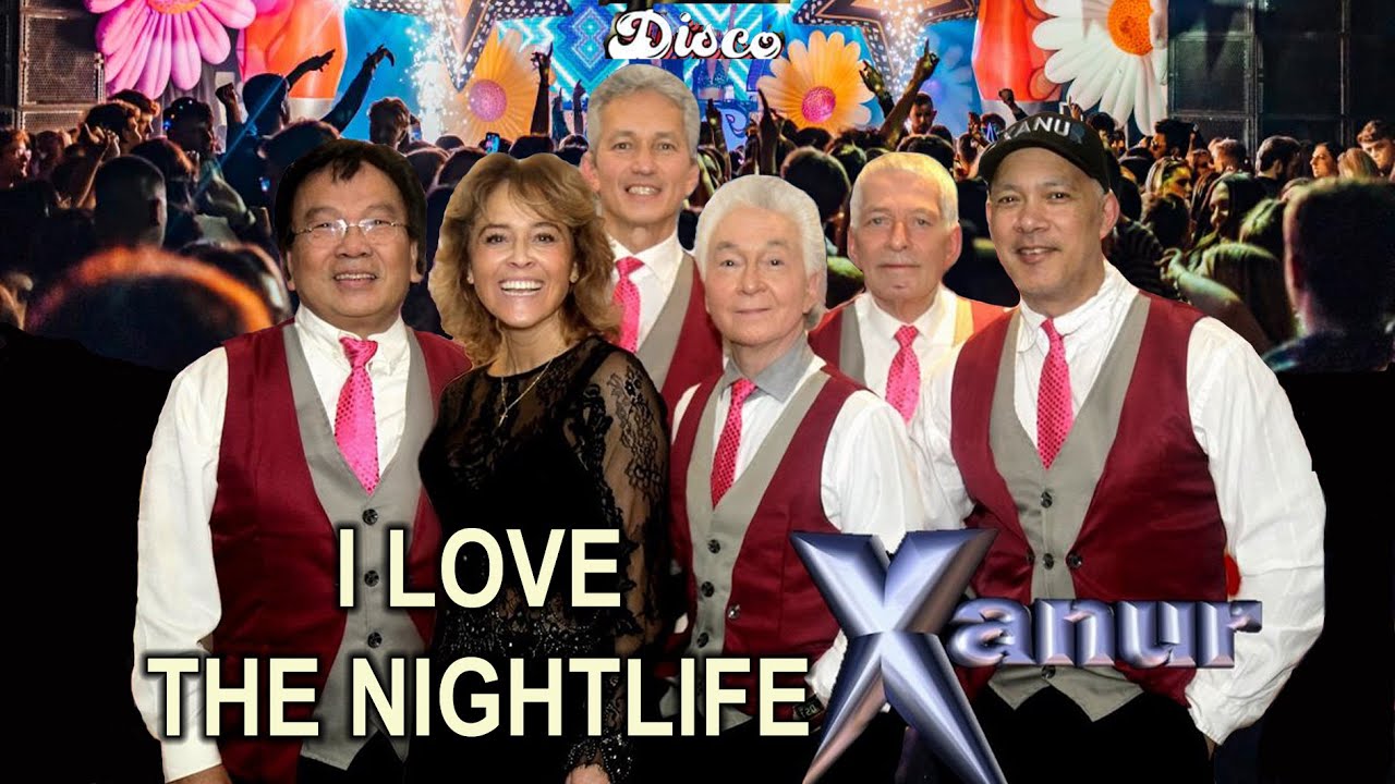 I LOVE THE NIGHTLIFE - XANUR  (lyrics)