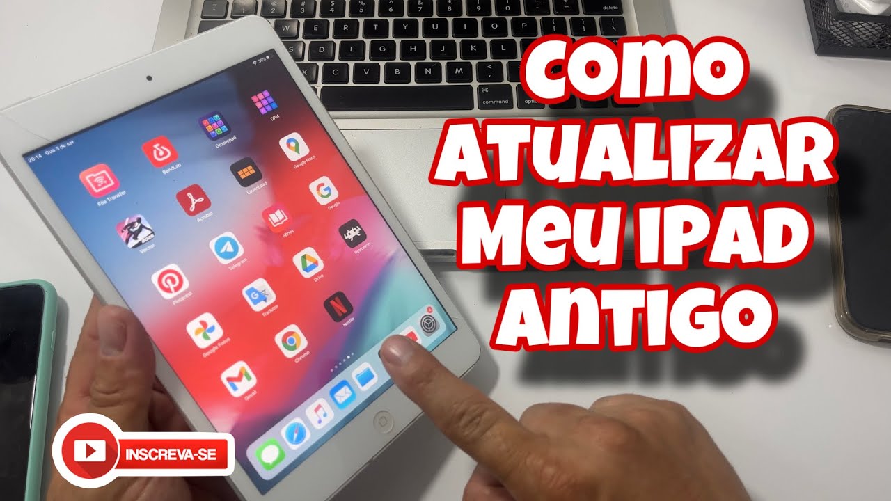 COMO ATUALIZAR MEU IPAD ANTIGO ? - BAIXAR APPS INCOMPATÍVEIS COM MEU IPAD ANTIGO