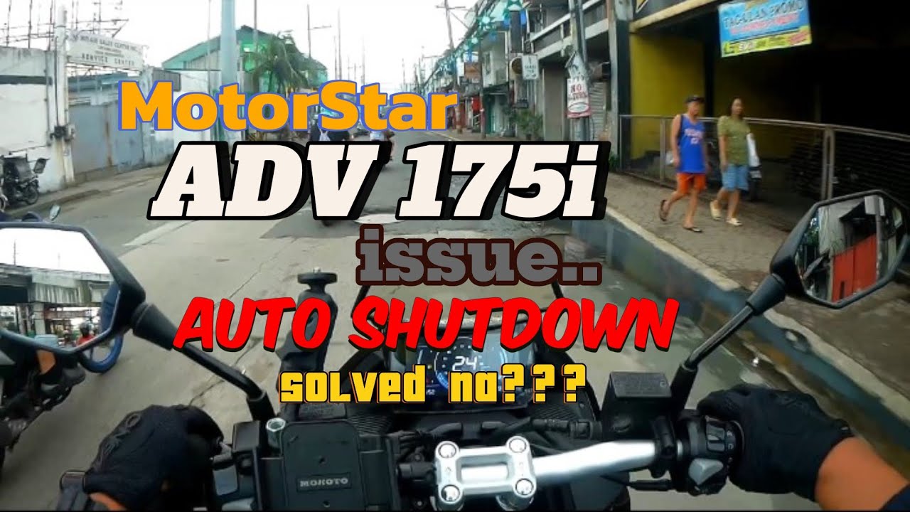 Motorstar Easyride Adv 175i || issue solve na daw?