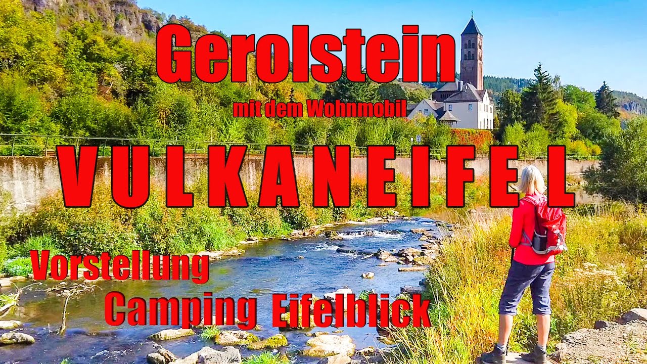 Vulkaneifel mit dem Wohnmobil, Gerolstein, Vorstellung Camping Eifelblick, Wohnmobil-Reisebericht