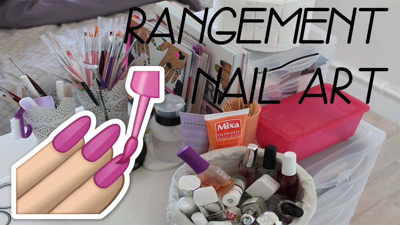Mon rangement nail art 💅🏻