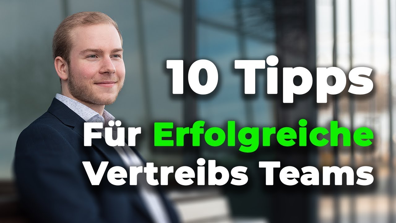 10 Geheimnisse erfolgreicher Vertriebsteams