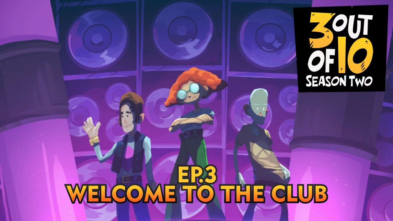 3 out of 10, Season 2 - EP 3: 