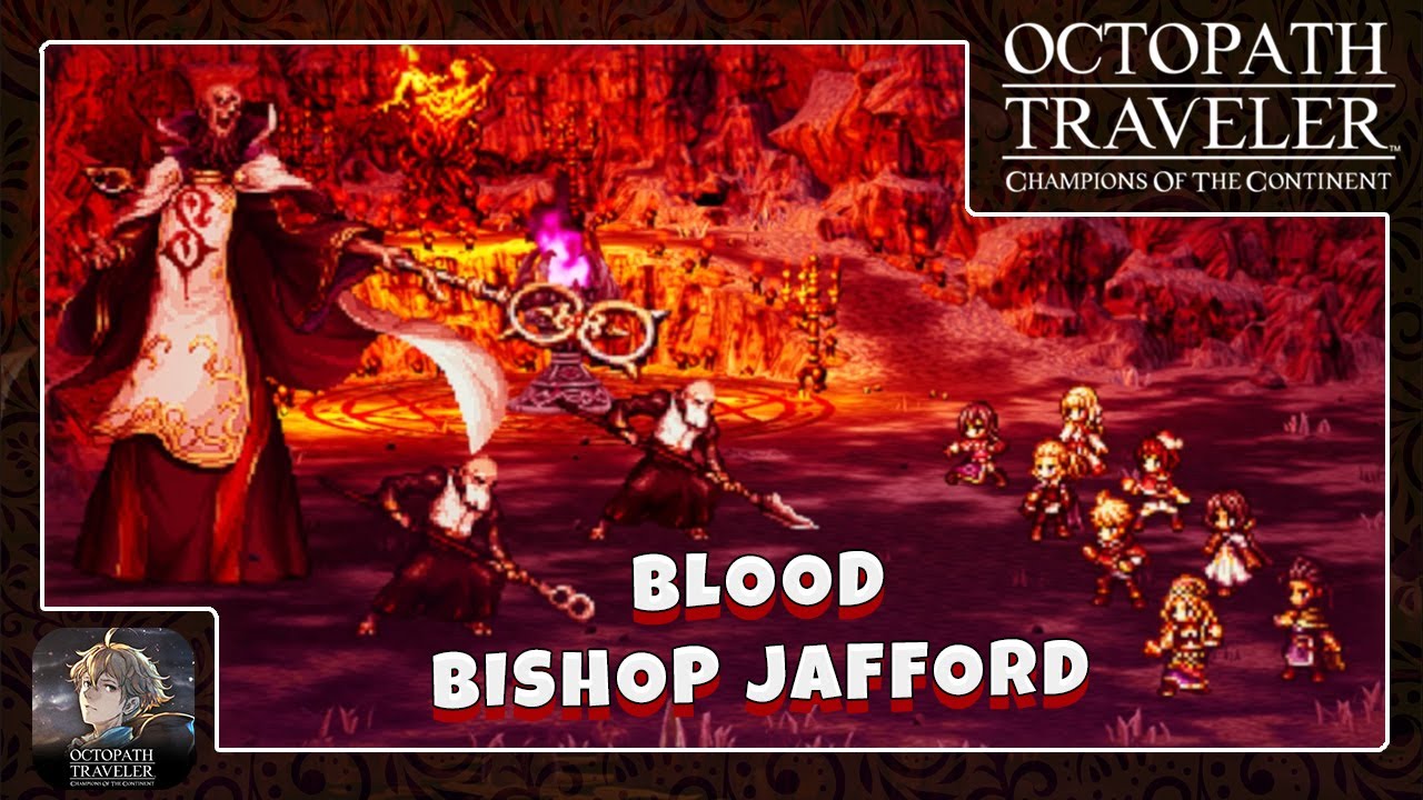 BOSS SIDE SOLISTIA CHAPTER 4 - OCTOPATH TRAVELER: CHAMPIONS OF THE CONTINENT