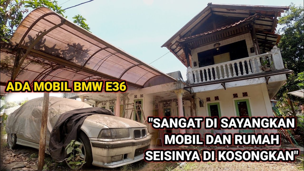 WOW‼️😱😱 NGGAK NYANGKA TERNYATA DI RUMAH KOSONG INI TERDAPAT SEBUAH MOBIL BMW | SUMEDANG