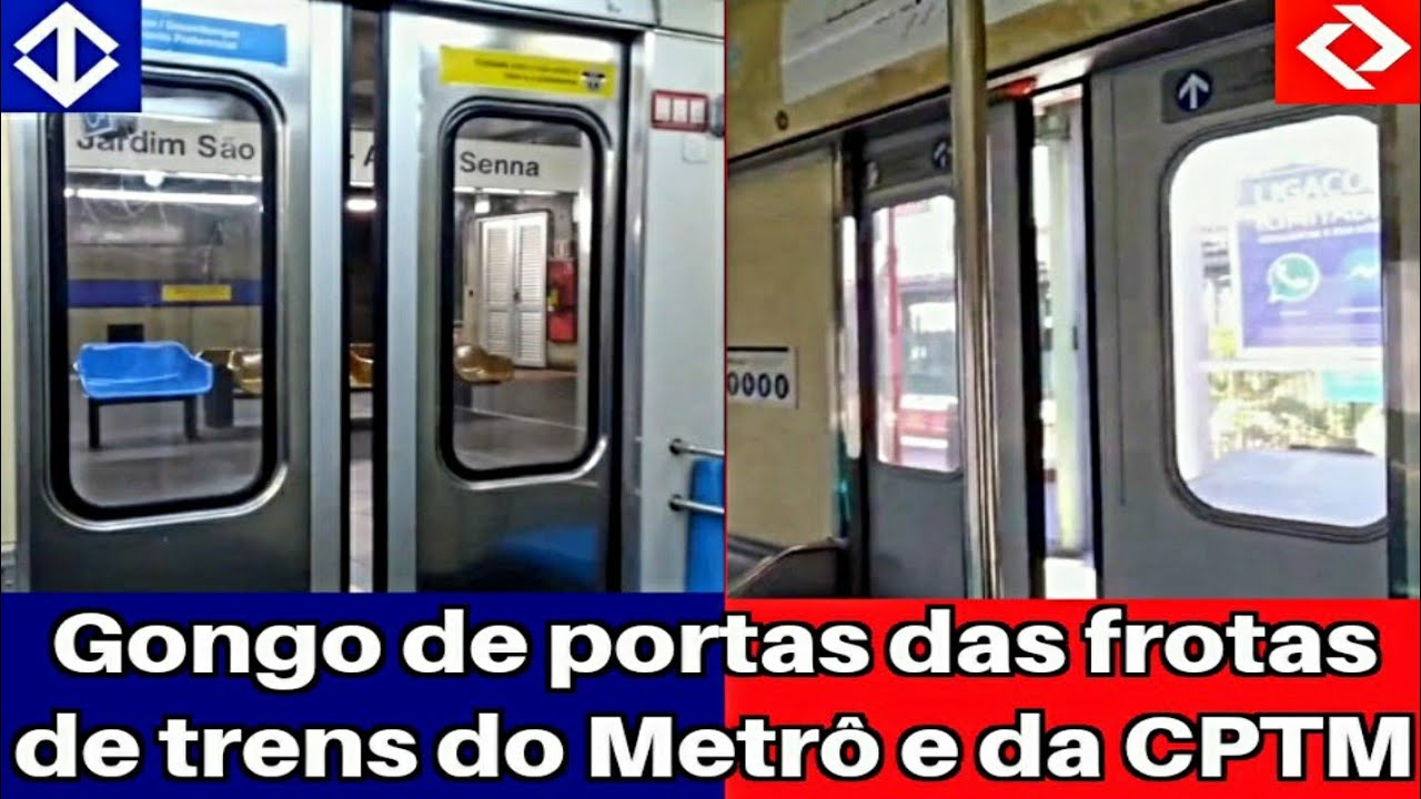 Gongo de portas das frotas de trens do Metrô SP  & CPTM