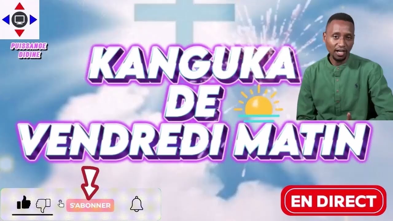 KANGUKA - PRIÈRE DE VENDREDI 06/02/2026 par Chris NDIKUMANA #délivrance Totale #guérison par #jesus