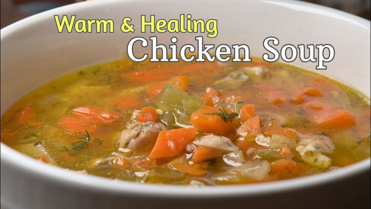 The BEST Homemade Chicken Soup Recipe | Easy, Cozy, Healthy & DELICIOUS!