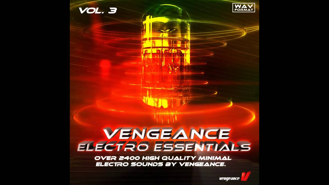 Vengeance-Sound.com - Vengeance Electro Essentials Vol. 3
