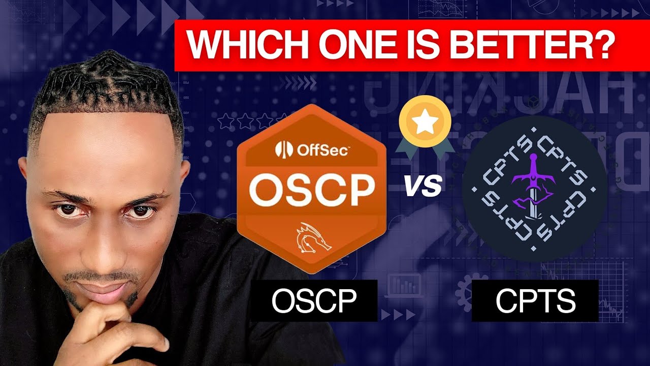 Offensive Security Certifications: OSCP vs. Hack The Box - CPTS (Which is Better?)