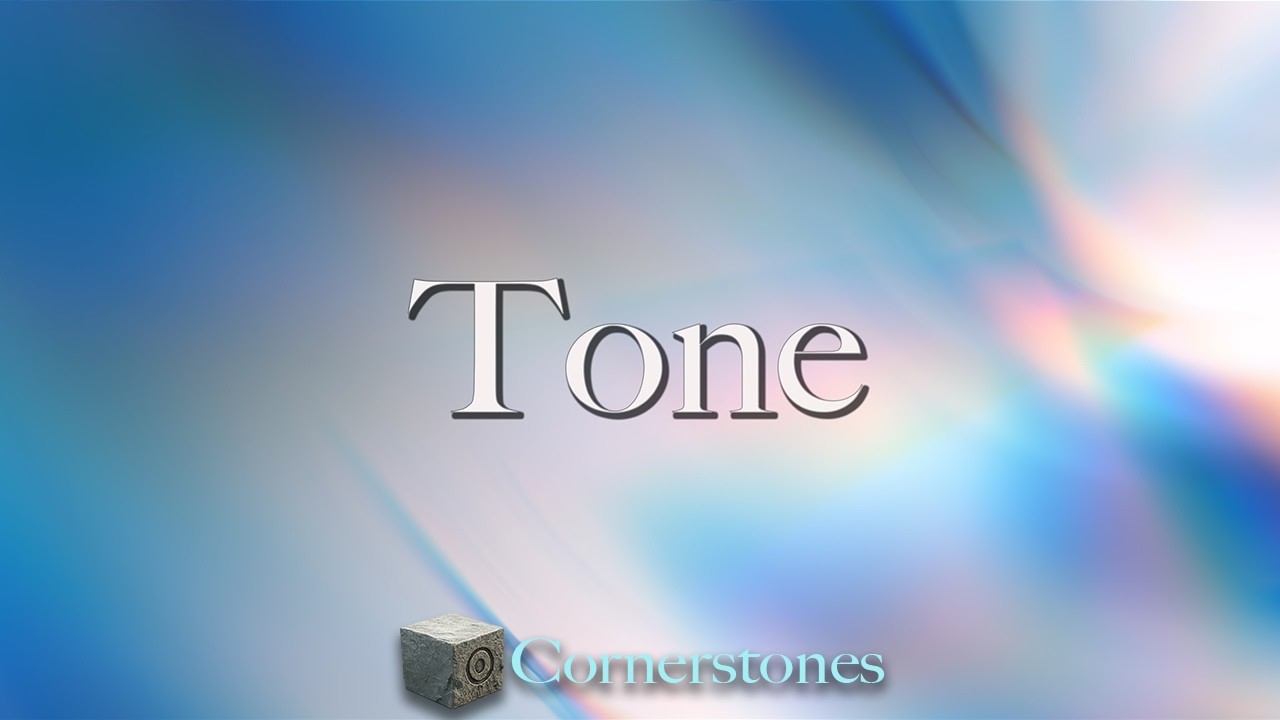 Cornerstone – Tone