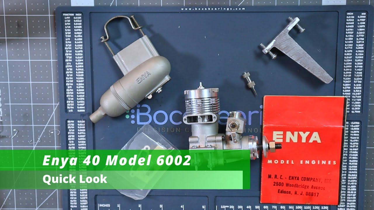 Enya 40 Model 6002 A Quick Look
