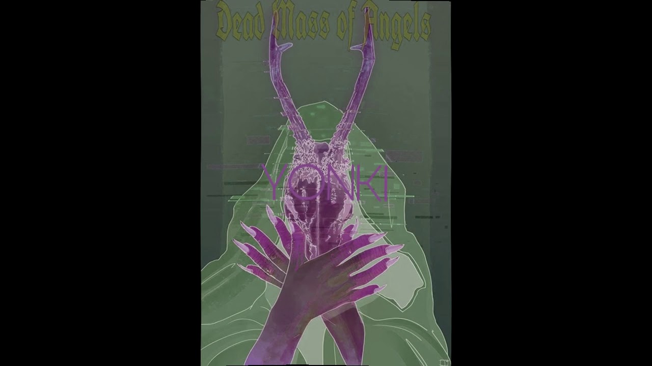 Dead Mass Of Angels---YONKI (Album Completo)