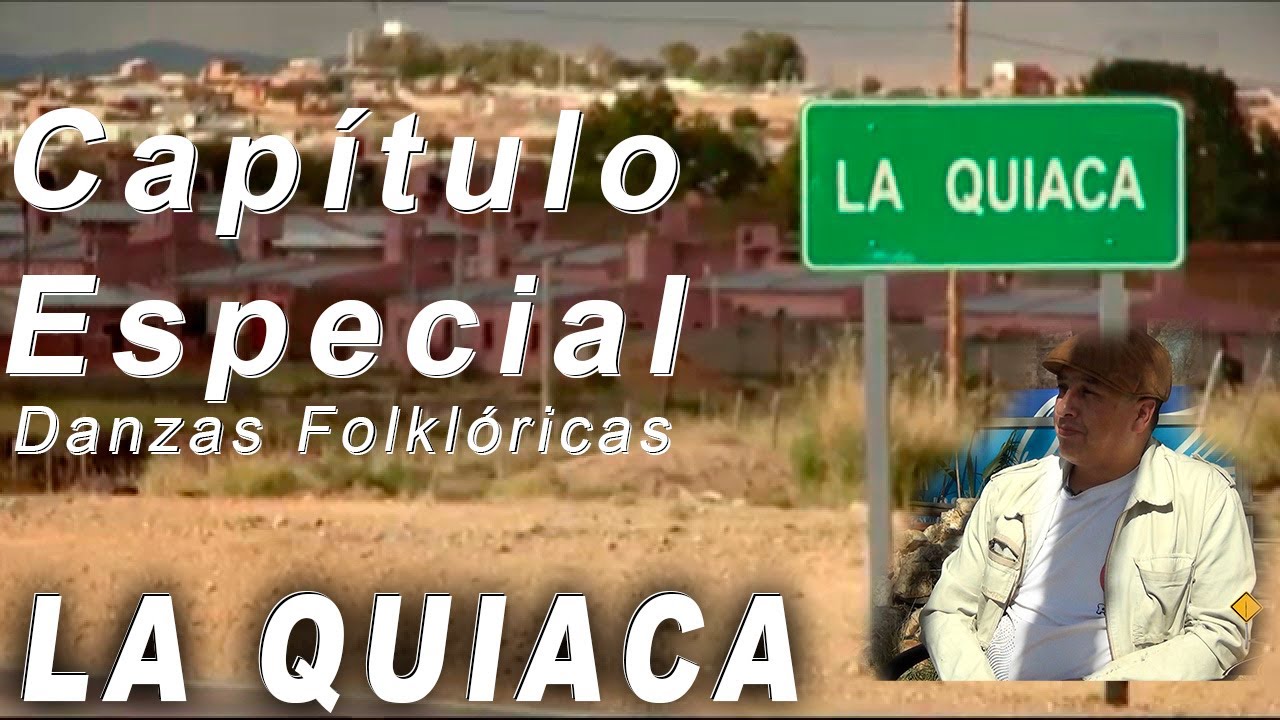 Danzas Folklóricas en LA QUIACA