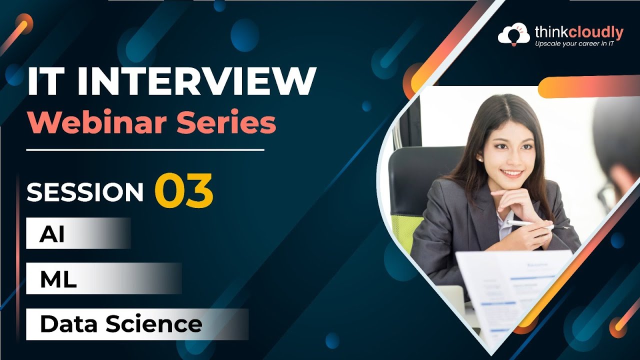 How to Prepare for IT Interviews | Session 03 | AI, ML & Data Science  Interview Questions