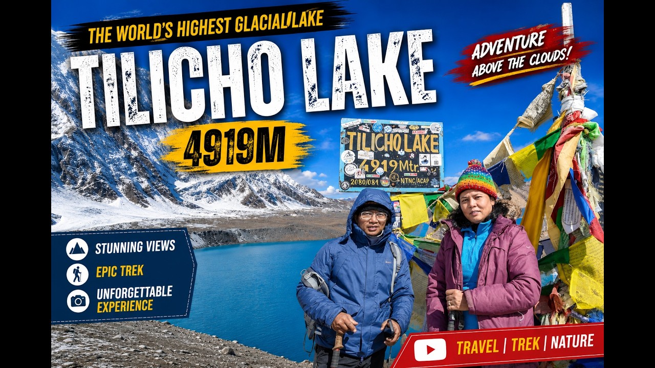 “Tilicho Lake Trek”