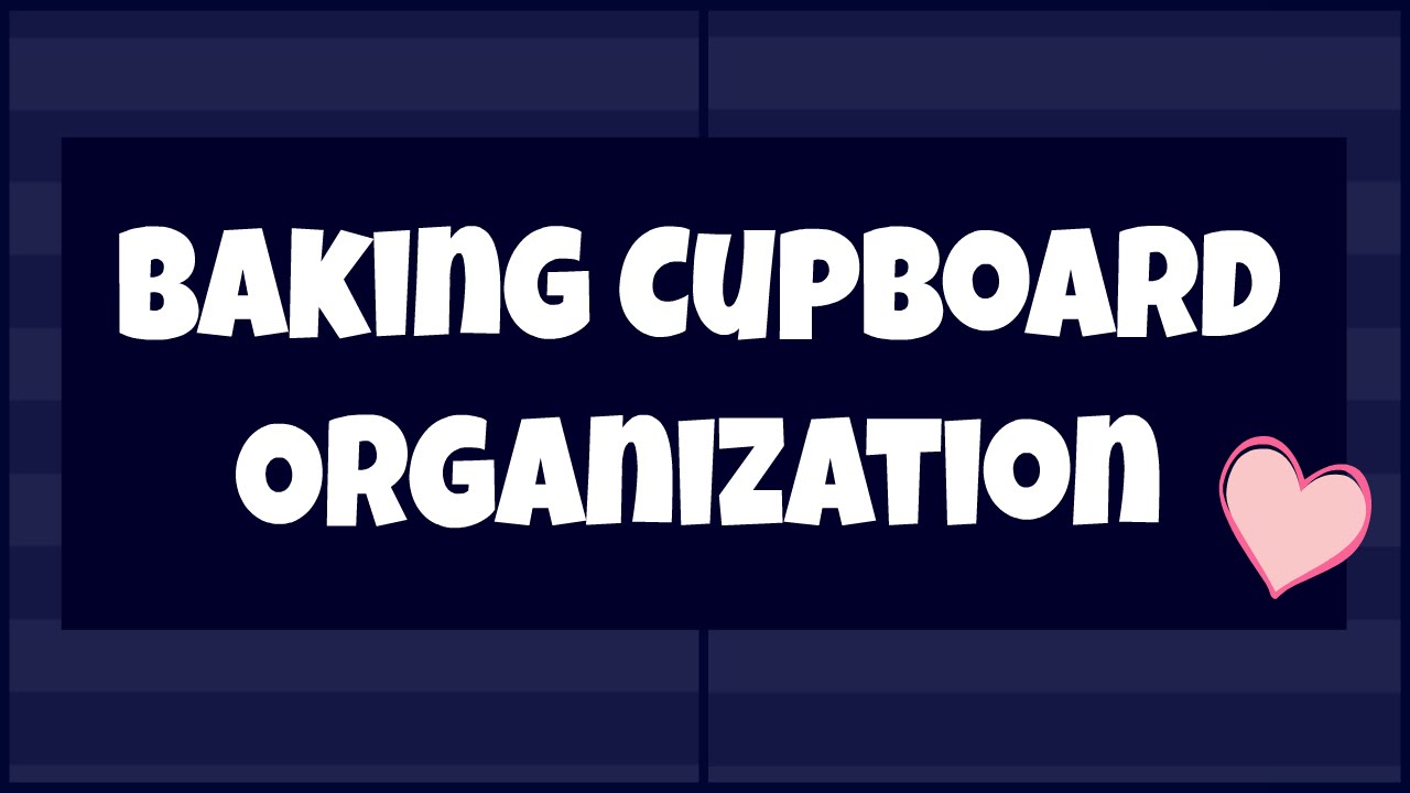 Simple Baking Cupboard Organization