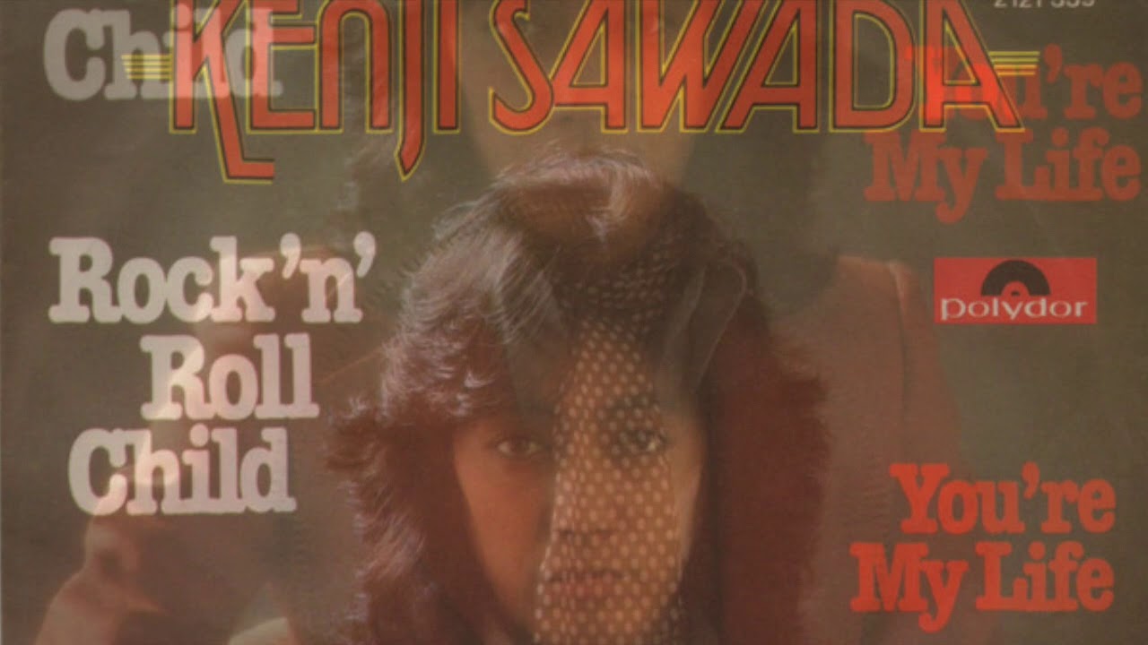 Kenji Sawada - Rock'n'Roll Child