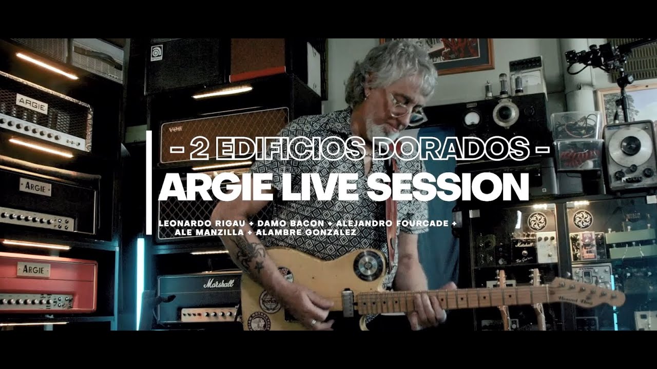Argie Sessions : Dos Edificios Dorados  (con Alambre Gonzalez y Ale Manzilla)