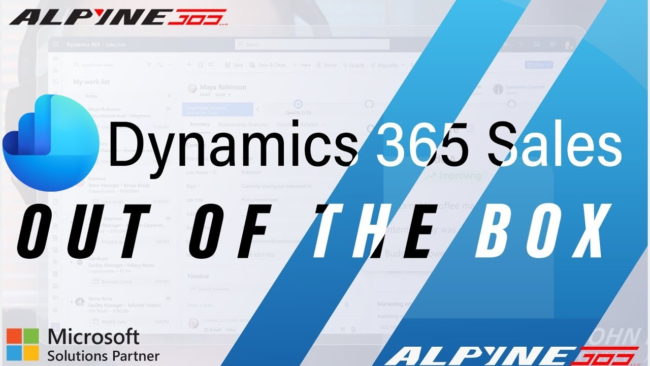 Dynamics 365 Sales | Out of the Box CRM Introduction | Alpyne 365