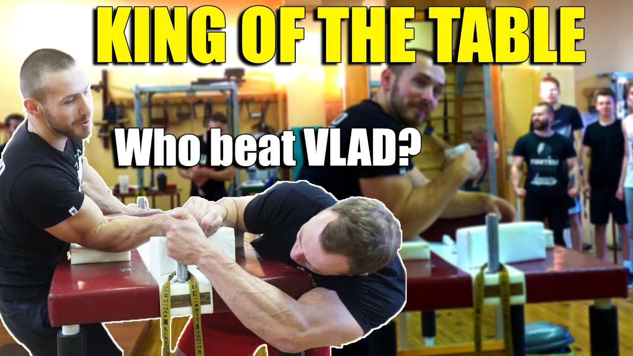 ARM WRESTLING KING of THE TABLE with Vlad The Destroyer