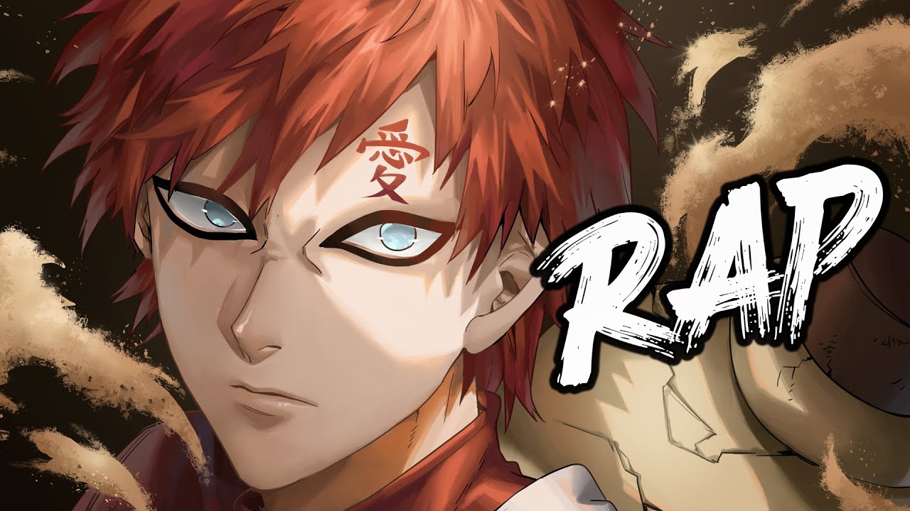 GAARA RAP SONG | 