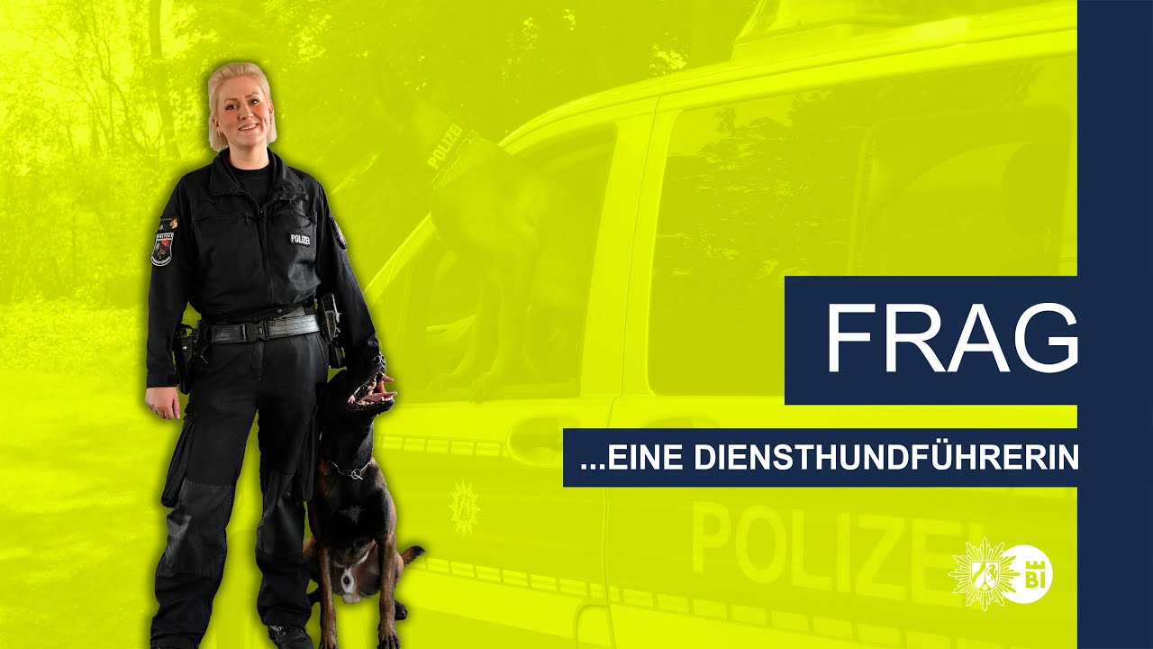 Frag eine... Diensthundführerin