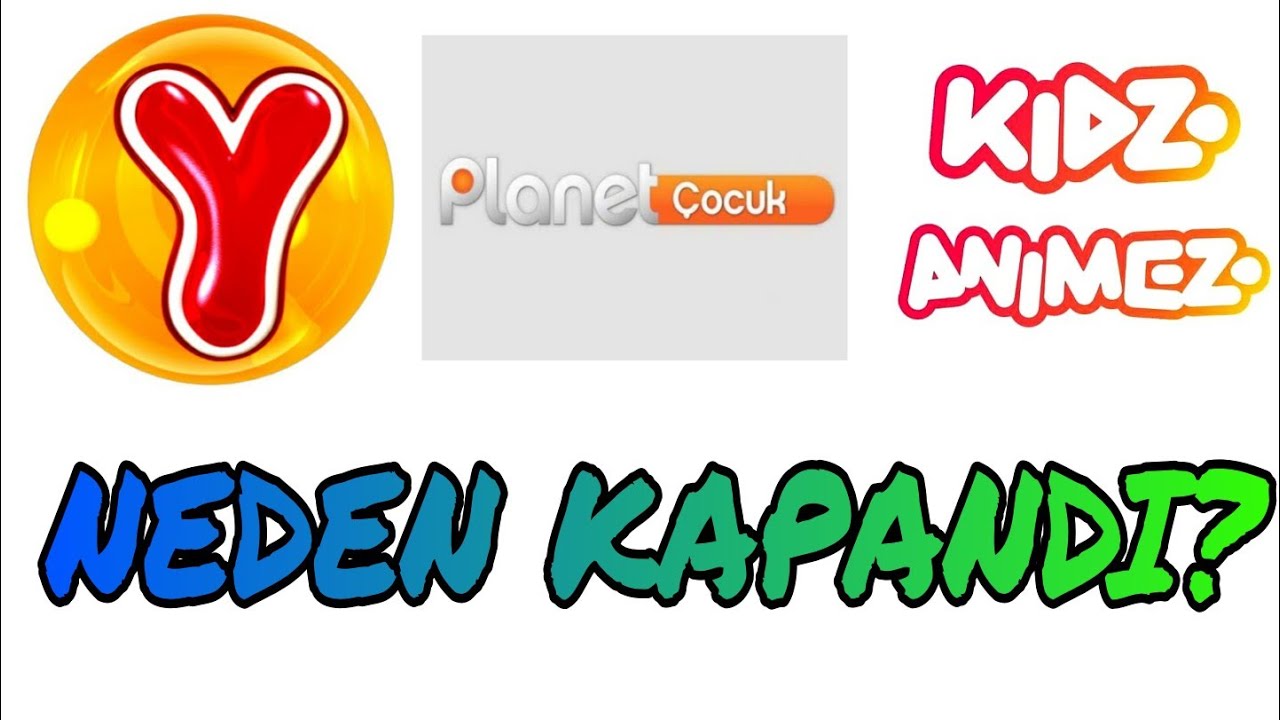 KİDZ ANİMEZ NEDEN KAPANDI ?(Planet Çocuk Tv neden kapandı ?)Yumurcak Tv