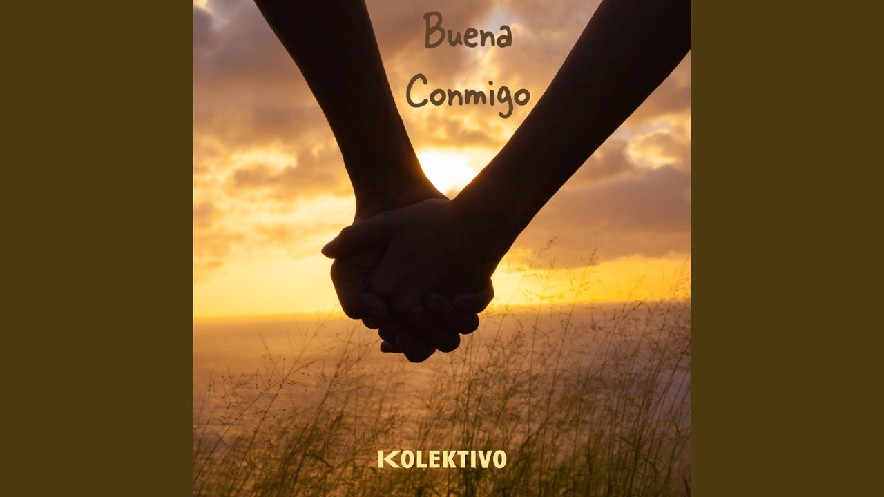 Buena Conmigo