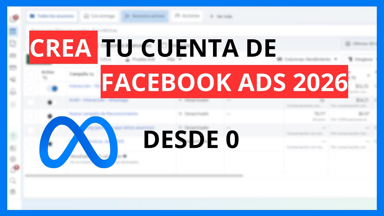 Cómo crear y configurar tu cuenta de FACEBOOK ADS DESDE 0 | 2026
