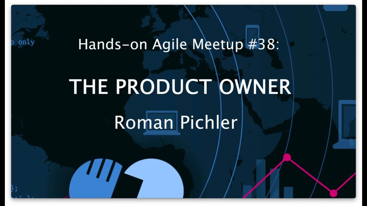 Roman Pichler: The Product Owner — Hands-on Agile #38