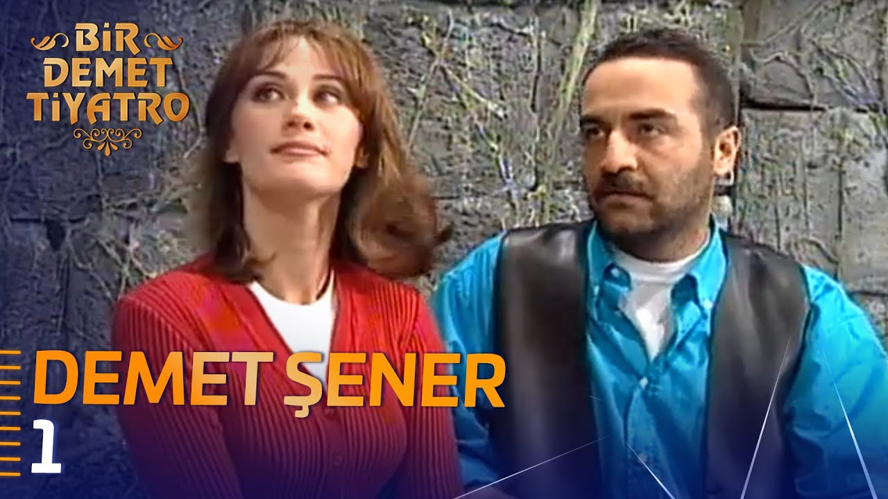 Demet Şener Bir Demet Tiyatro'da - 1