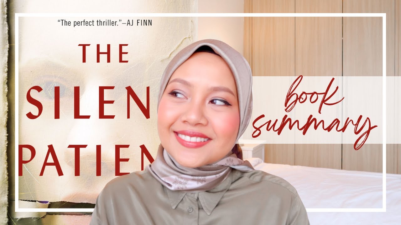 I read THE SILENT PATIENT so you don't have to!