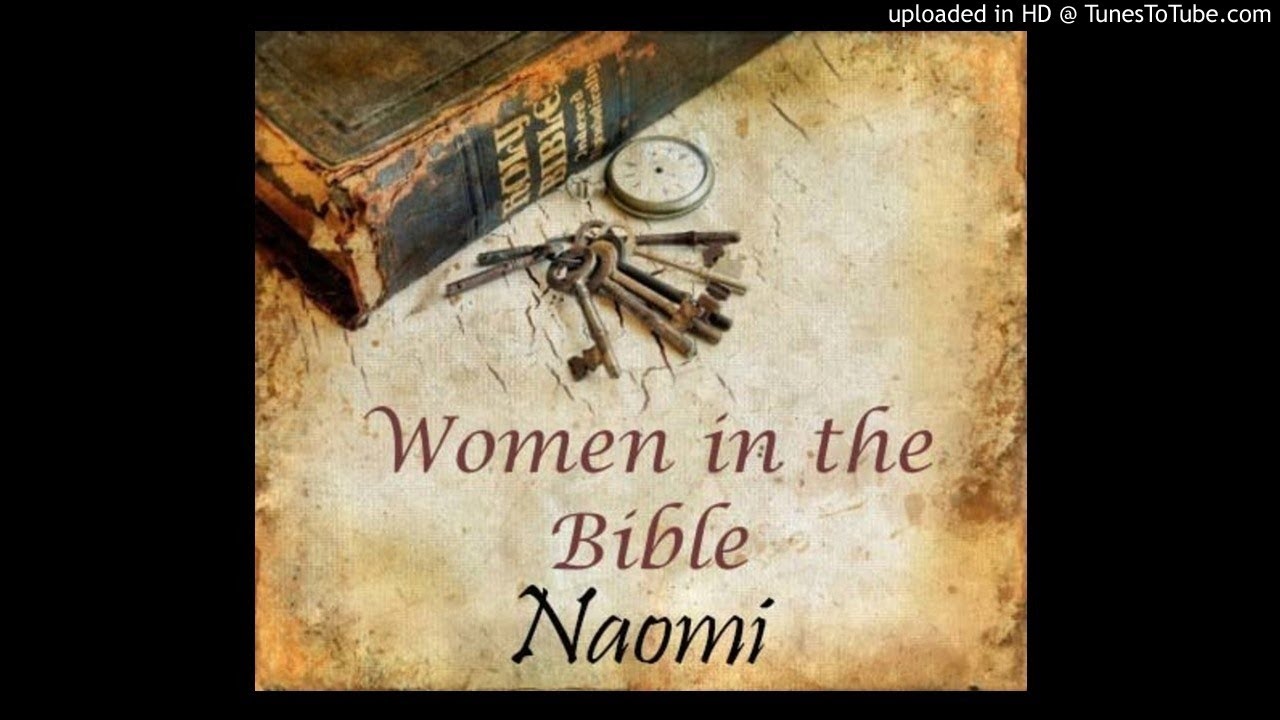 Naomi (Ruth 1-2) - Women of the Bible Series (24) by Gail Mays