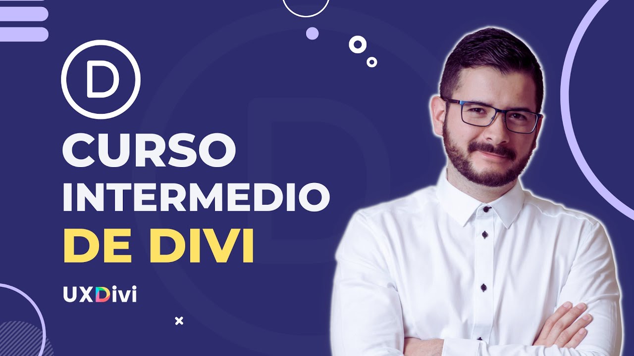 ✅ Curso INTERMEDIO del tema DIVI &iexcl;Disponible AHORA MISMO en uxdivi.com! 😎