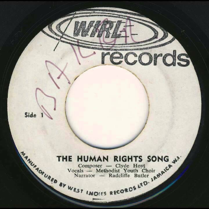 Radcliffe Butler w. Methodist Youth Choir - The Human Rights Song [CARIBBEAN RHYTHMS SOURCE SOUND]