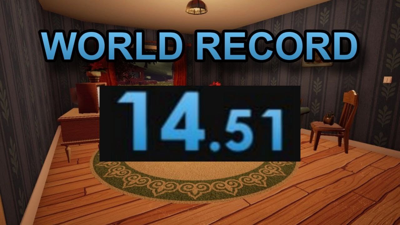 Hello Neighbor Pre-Alpha Speedrun WORLD RECORD