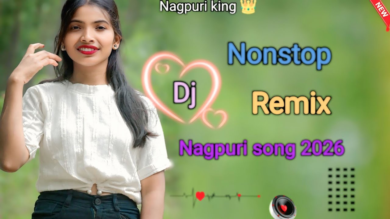Nonstop Nagpuri Song DJ Remix 2026 | Trending Nagpuri DJ Song | New Nagpuri Nonstop Remix