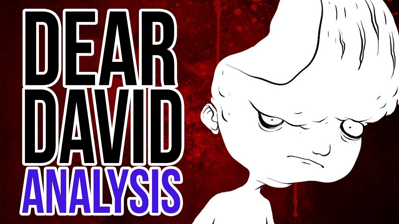 Investigating Dear David