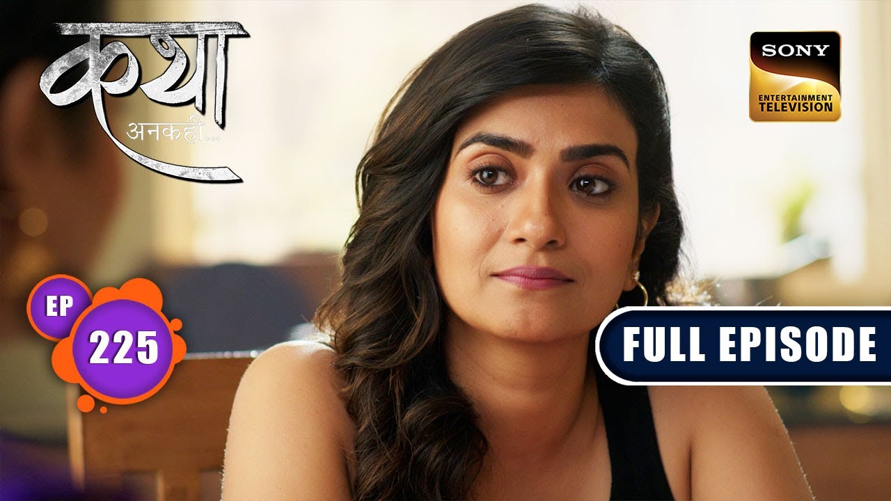 इश्क़ के गुनाहगार | Katha Ankahee - Ep 225 | Full Episode | 13 October 2023