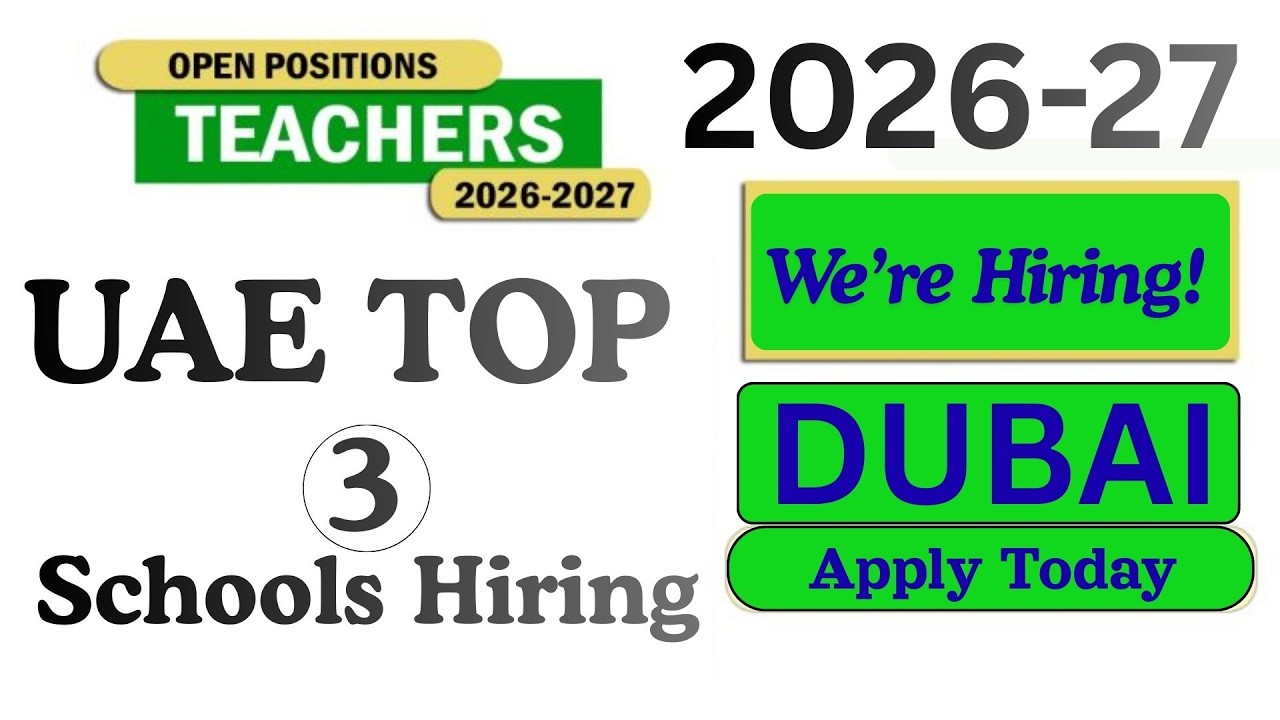 UAE Top Schools Hiring 2026&ndash;27 | Apply Today