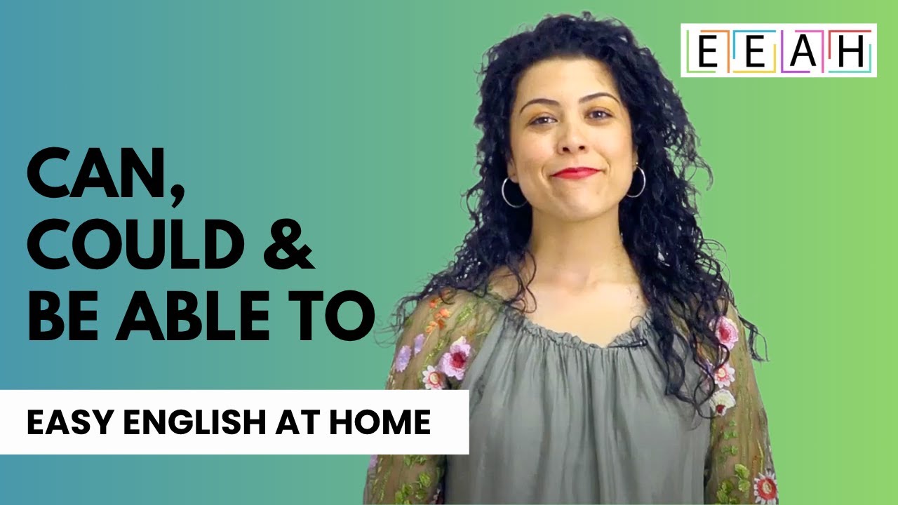 Intermediate English #9: Can, Could, Be able to | Easy English at Home