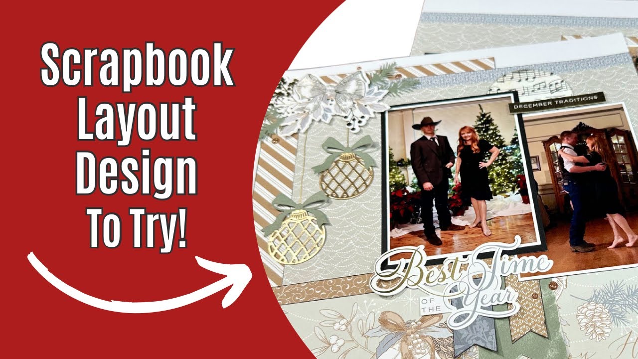 Scrapbook Layout / Lots of Layers!