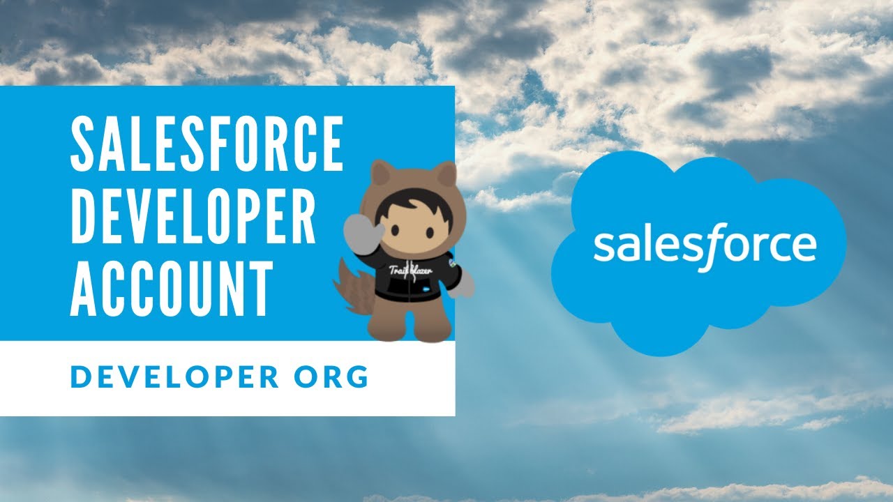 Create SFDC Developers Account