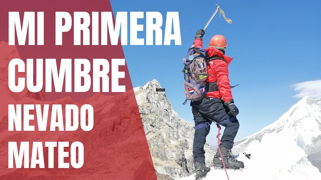 Mi primera cumbre : Nevado Mateo (5150 m)