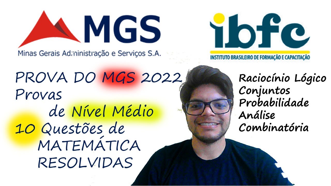 Prova da MGS 2022 -  Nível Médio - 10 Questões de Matemática Resolvida