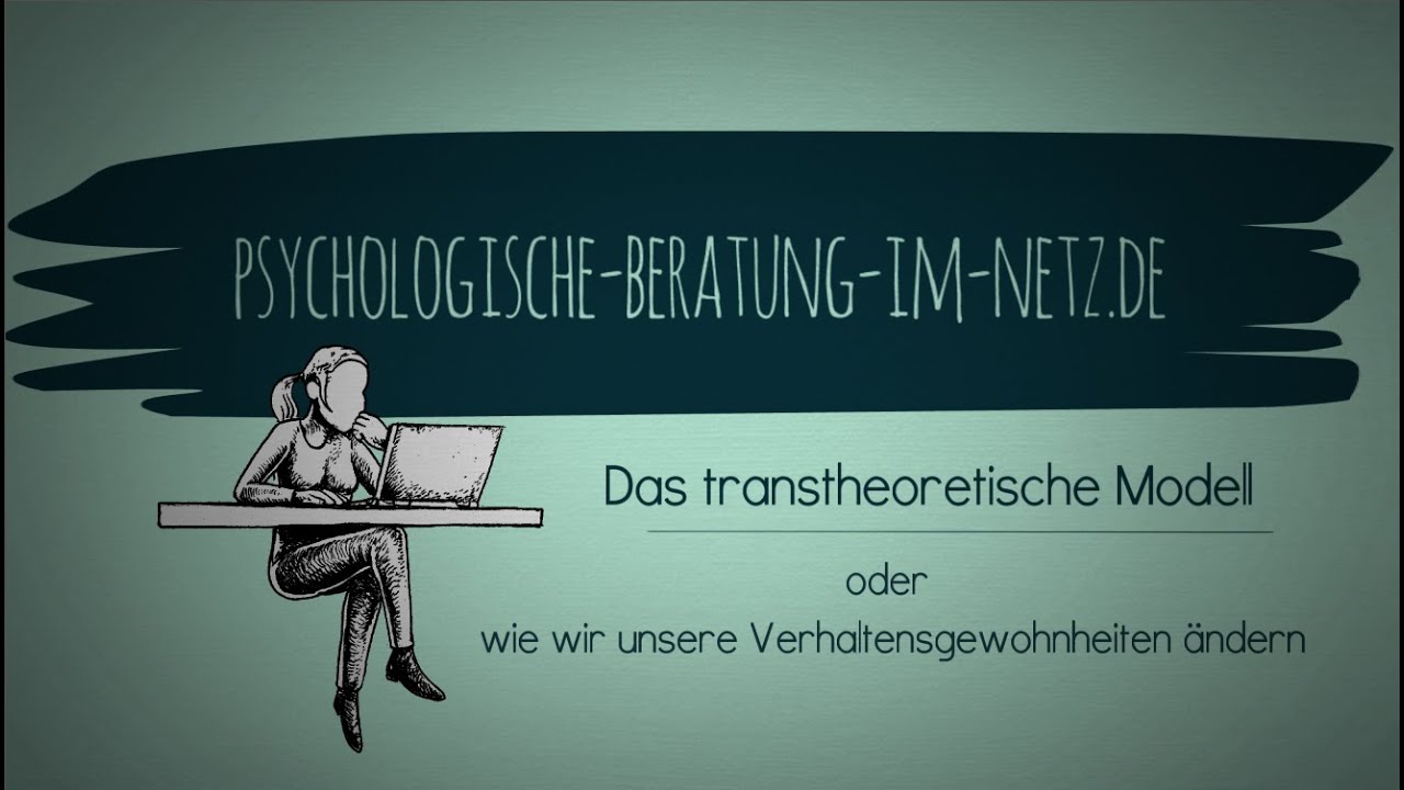 Das transtheoretische Modell - wie wir Verhaltensgewohnheiten ändern