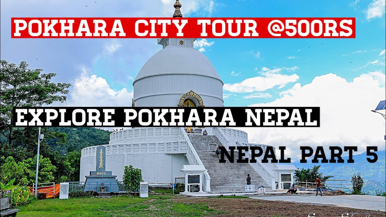 Nepal part 5 | Pokhara city vlog in Malayalam | pokahara city tour for 500 rs |