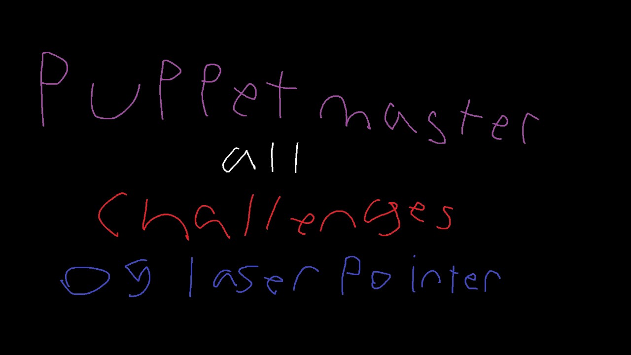 Puppet Master All Challenges OG Laser Pointer