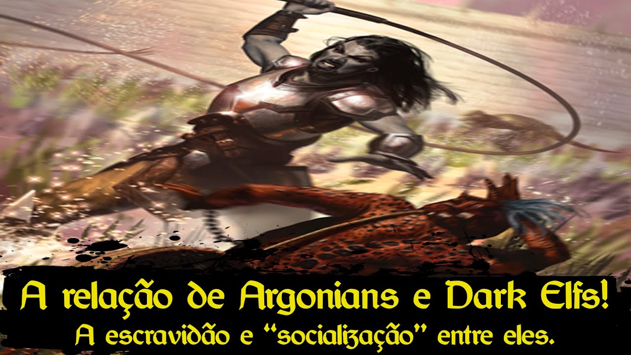 Skyrim - Qual a rela&ccedil;&atilde;o entre os Argonians e os Dunmer? A escravid&atilde;o dos lagartos pelos Dark Elfs!